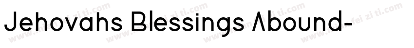 Jehovahs Blessings Abound字体转换